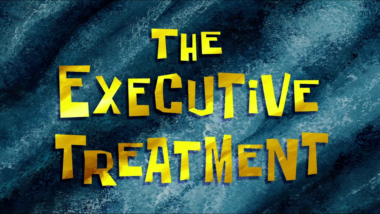 SpongeBob: The Executive Treatment (Music Only)