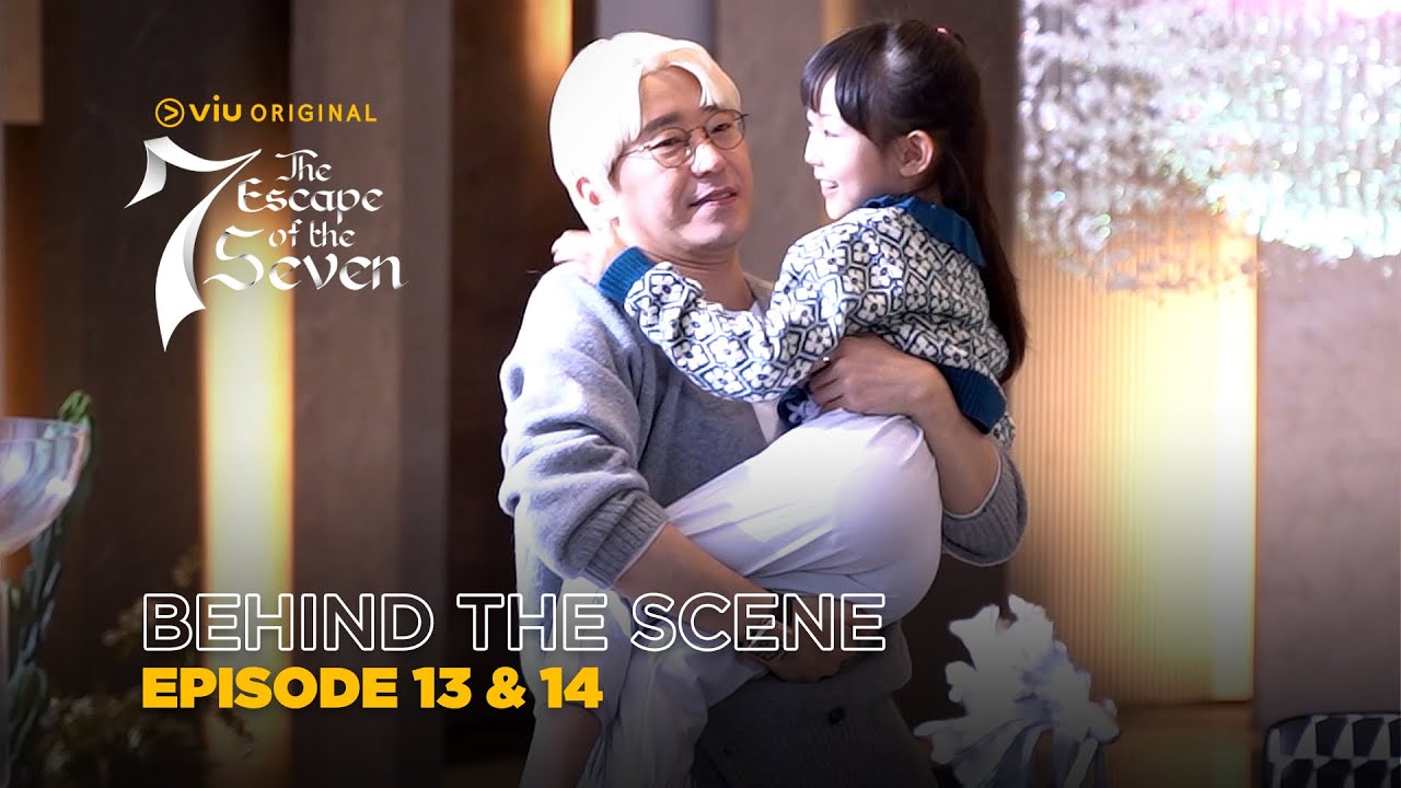 The Escape Of The Seven | Behind The Scene EP13 & EP14 | Hwang Jung Eum, Lee Joon, Lee Yu Bi