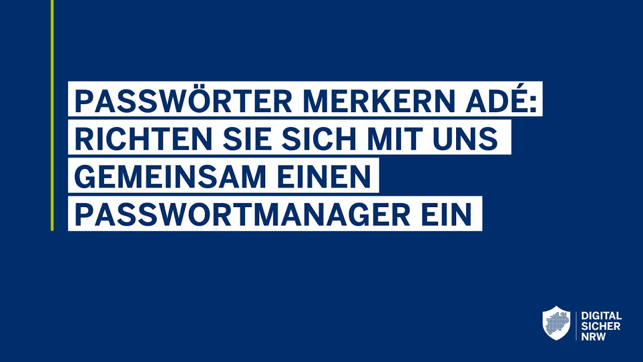Passw&ouml;rter merken ad&eacute;: Richten Sie sich mit uns Ihren eigenen Passwortmanager ein