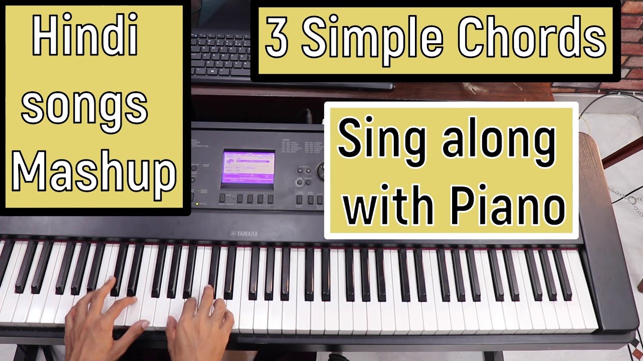 Hindi Song mashup - 3 Chords Progression | Bollywood Hindi Singing Chords Mashup Piano lesson #249