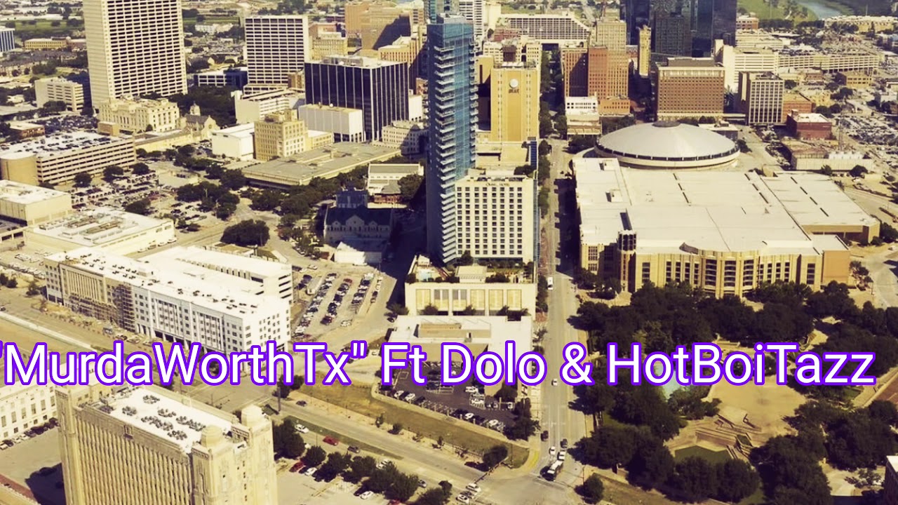 Dolo x HotboiTazz - MurdaWorthTx [KampGang] #DoloCarter #KampGanG #FortWorthTx