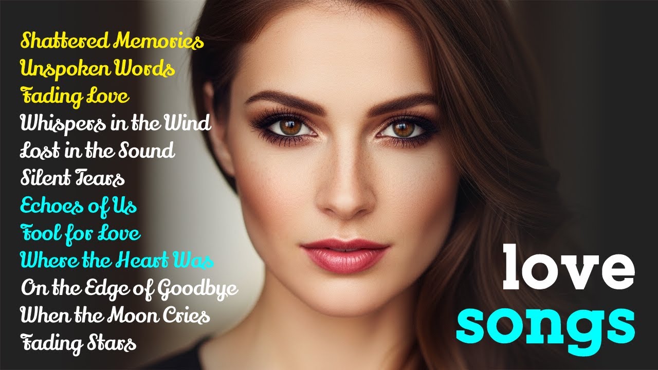Beautiful Songs 2026 | Easy-Listening Sad Love Melodies | Emotional Love Songs 060226