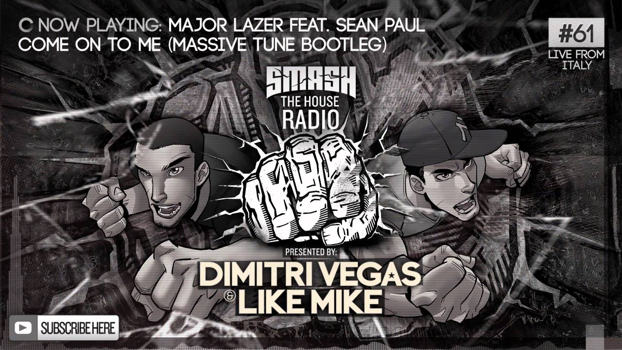 Dimitri Vegas & Like Mike - Smash The House Radio ep. 61