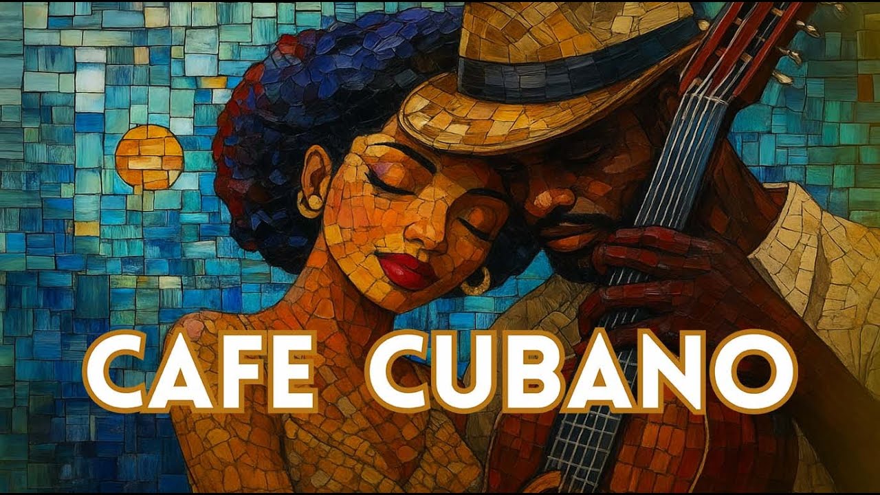 Café Cubano Nights: Son Cubano Classics for Havana Vibes
