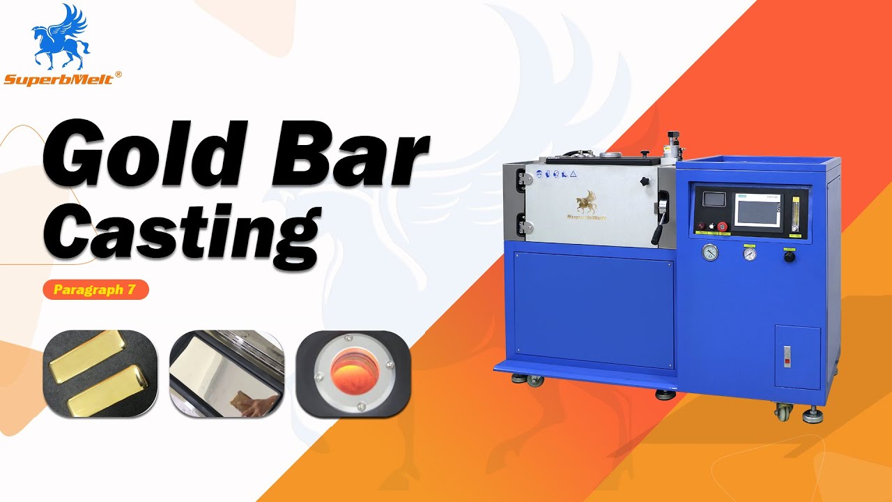 SuperbMelt Vacuum Gold Bar Casting Machine for High Quality Gold/Silver Bullion/Ingot Making