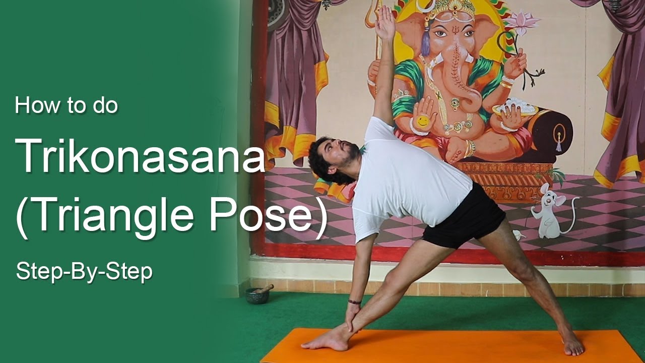 How to do Trikonasana (Triangle Pose) [Step-by-Step] - Yoga For Beginners | Yogi Deepak