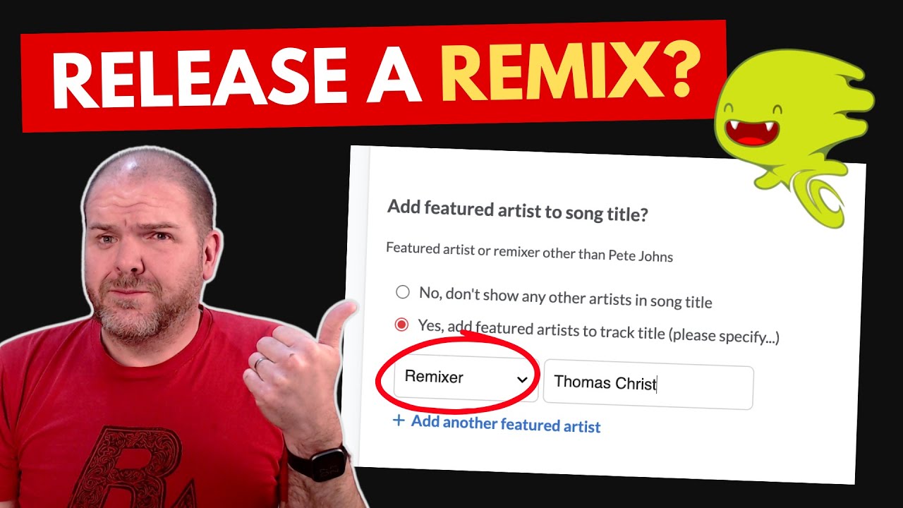 DistroKid | REMIX or FEATURED Artist?
