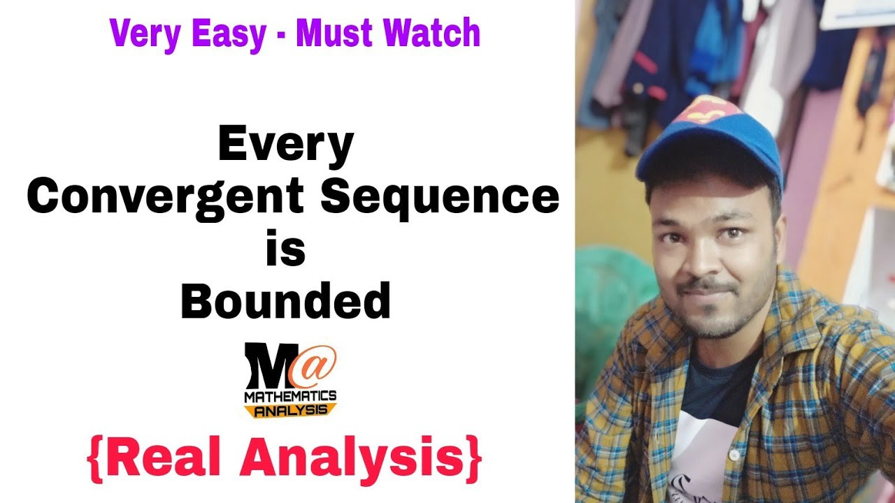 Every Convergent Sequence is Bounded in Hindi | proof