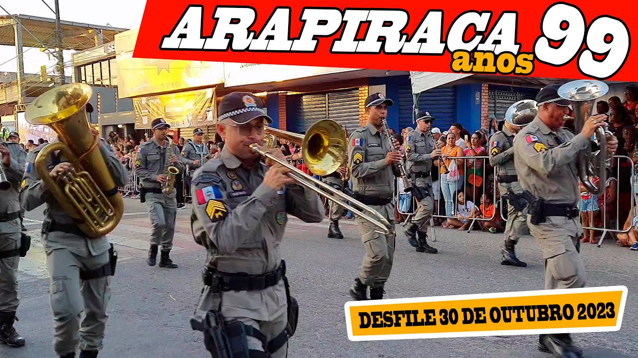 ARAPIRACA  99 ANOS  - DESFILE CÍVICO 30 de Outubro 2023 #arapiraca #alagoas #nordeste #brasil