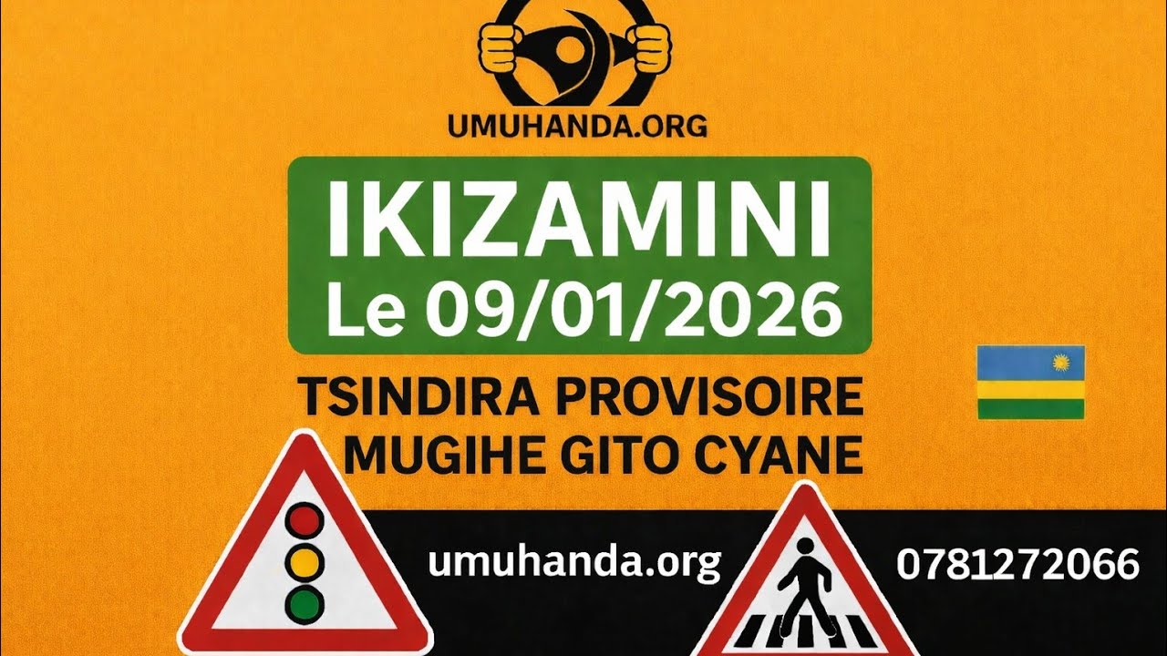 🚦 IKIZAMI 09/01/2026 | Amategeko y’Umuhanda | Ibibazo 20 n’Ibisubizo | Tsindira Provisoire vuba