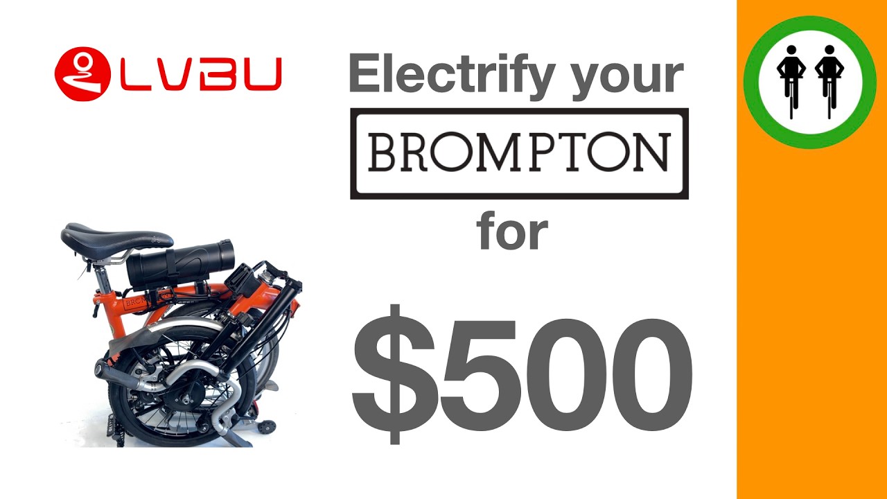 Brompton + $500 = Electric Brompton
