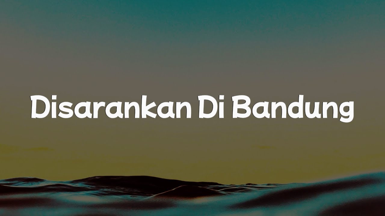 Dongker - Disarankan Di Bandung 