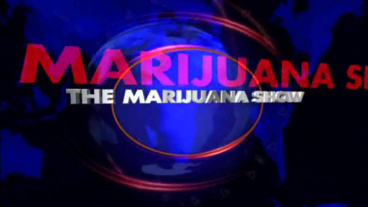 The Marijuana Show
