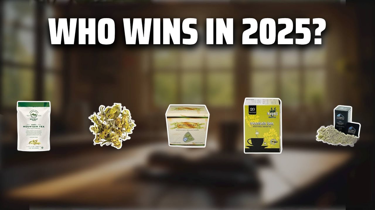 The Top 5 Best Greek Mountain Tea in 2025 - Must Watch Before Buying!