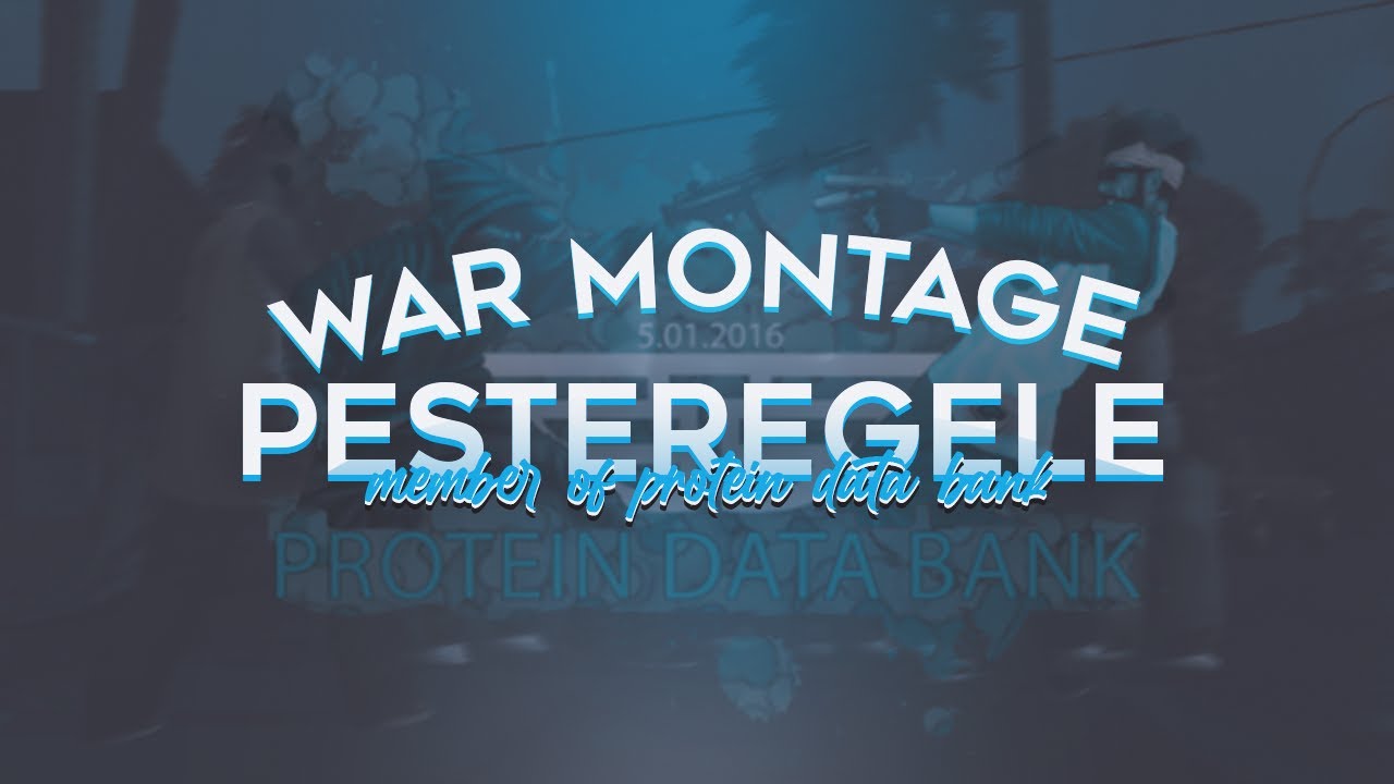 ✪ war montage 8 ✪ Welcome to Protein Data Bank ✪