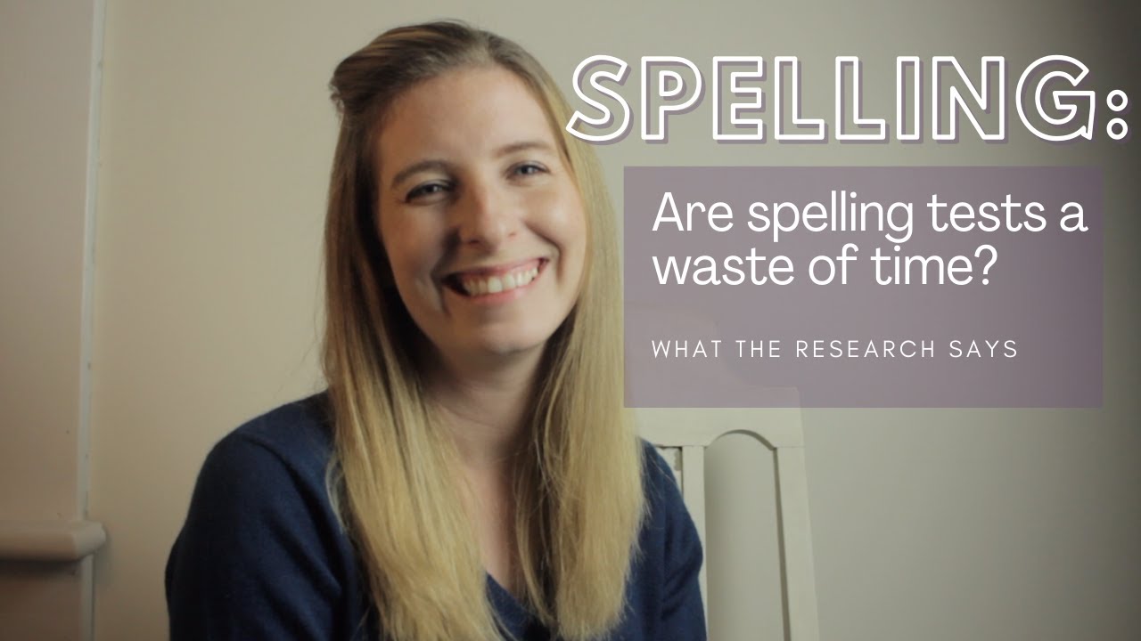 Teaching Spelling | What The Research Says | Should We Teach Spelling In Schools?