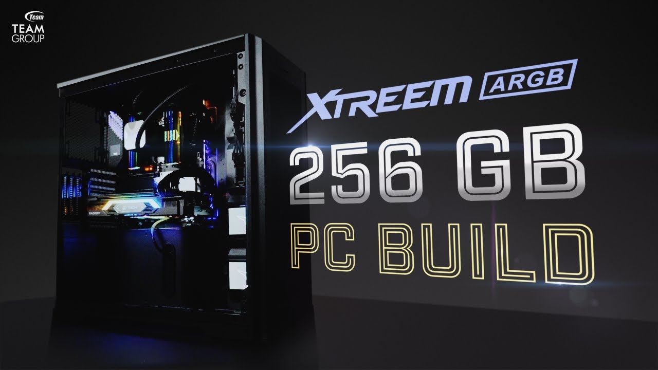 T-FORCE XTREEM ARGB RAM 256GB PC BUILD l  TEAMGROUP