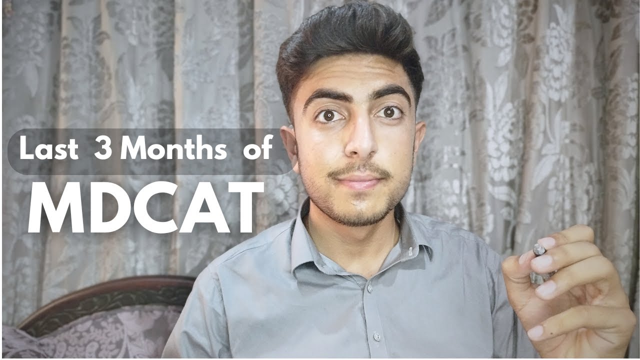 How I Cracked MDCAT in the Last 3 Months | My Exact Study Plan