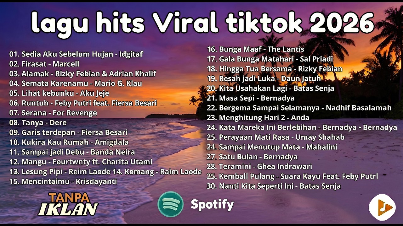 Top Hits Pop Indonesia 2025 - 2026 🎧 Lagu Viral & Paling Dicari | Sedia Aku Sebelum Hujan - idgitaf