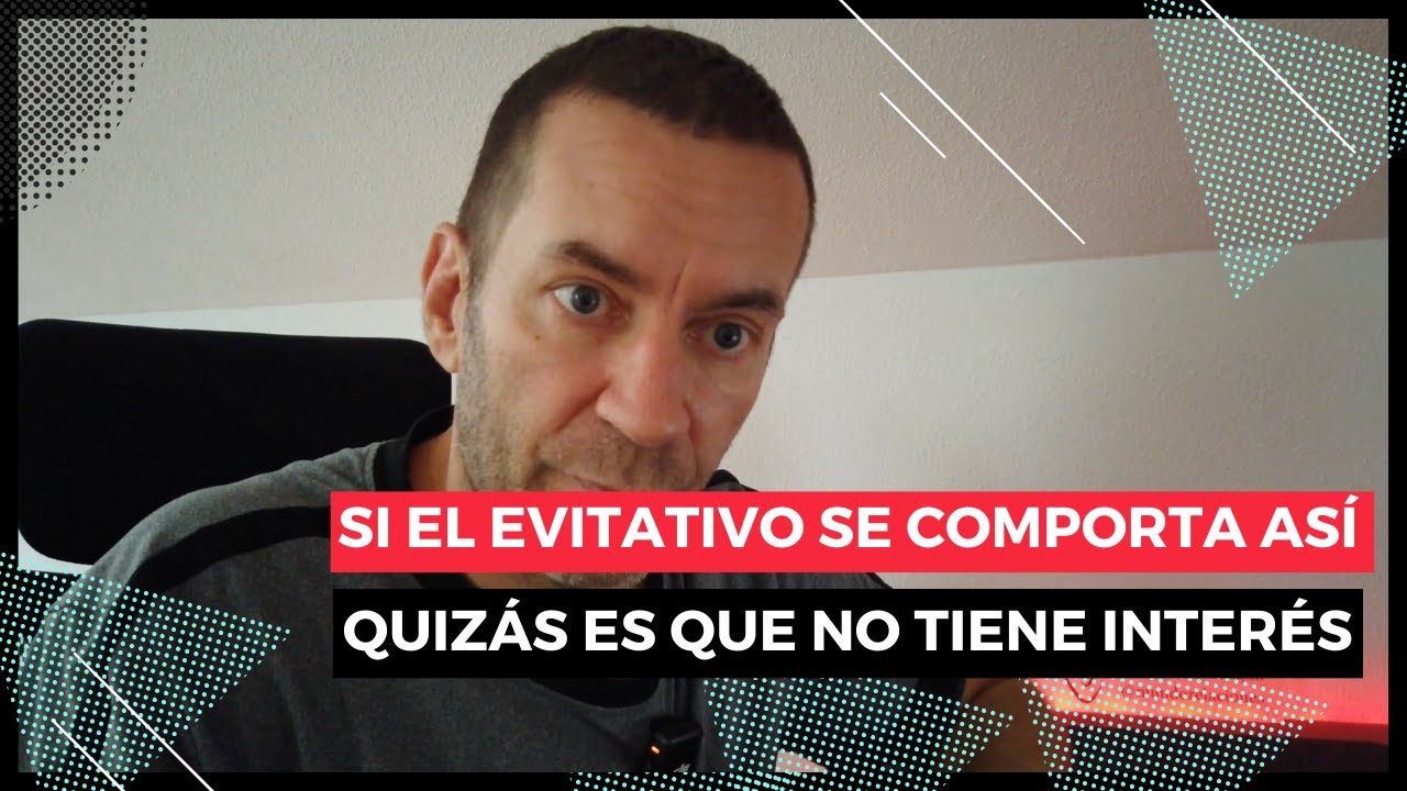 Cómo saber si ya no le interesas o solo tiene miedo #apegoevitativo #filofobia #miedoalcompromiso
