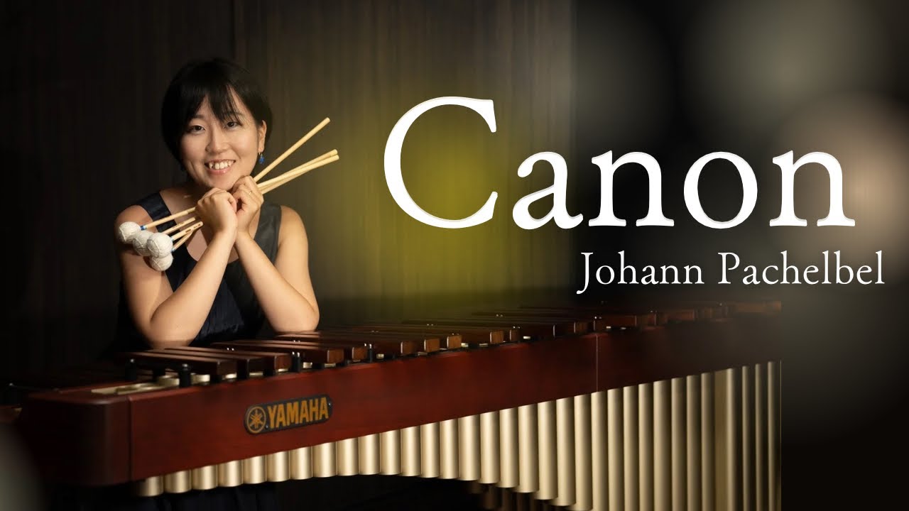 (Pachelbel‘s Canon) Canon in D - Marimba
