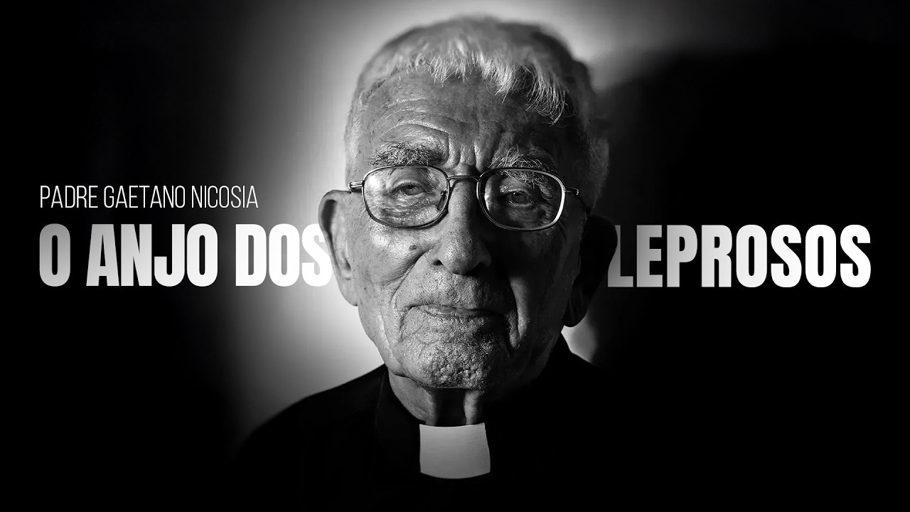 O Anjo dos Leprosos - Pe. Gaetano Nicosia #Macau