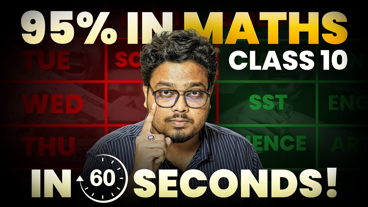 Class 10 Maths in 60 Seconds! Full Year Strategy to Score 95%+  🔥