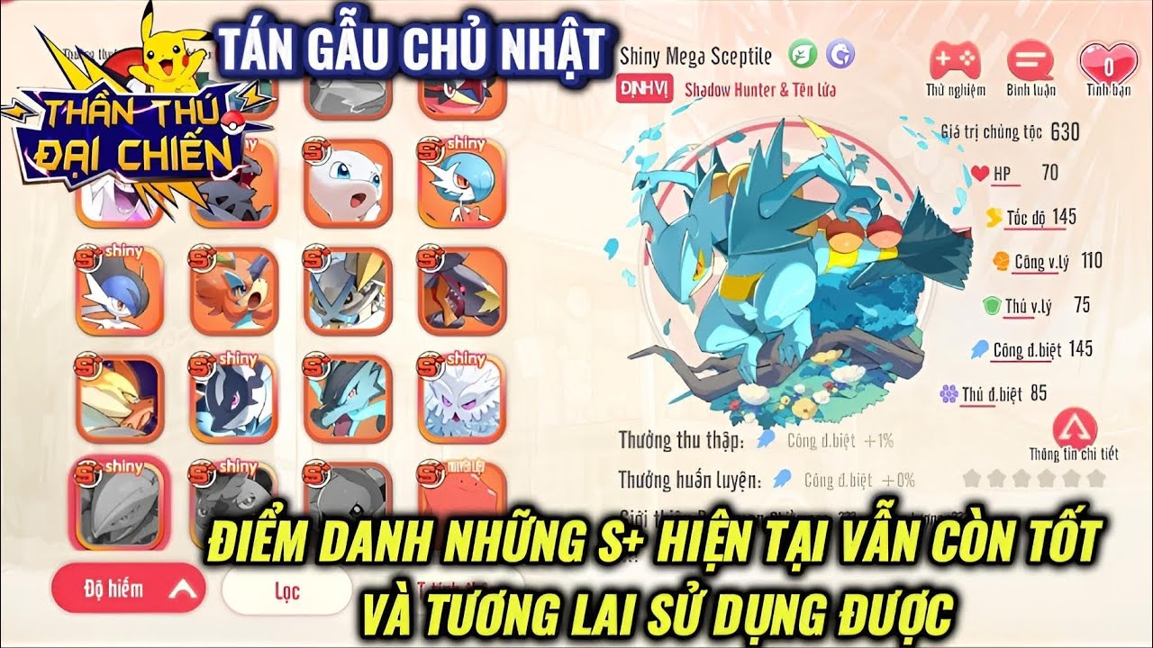 Thần Thú Đại Chiến - Tán gẫu Chủ nhật : Điểm danh những S+ hiện tại vẫn tốt và tương lai dùng được