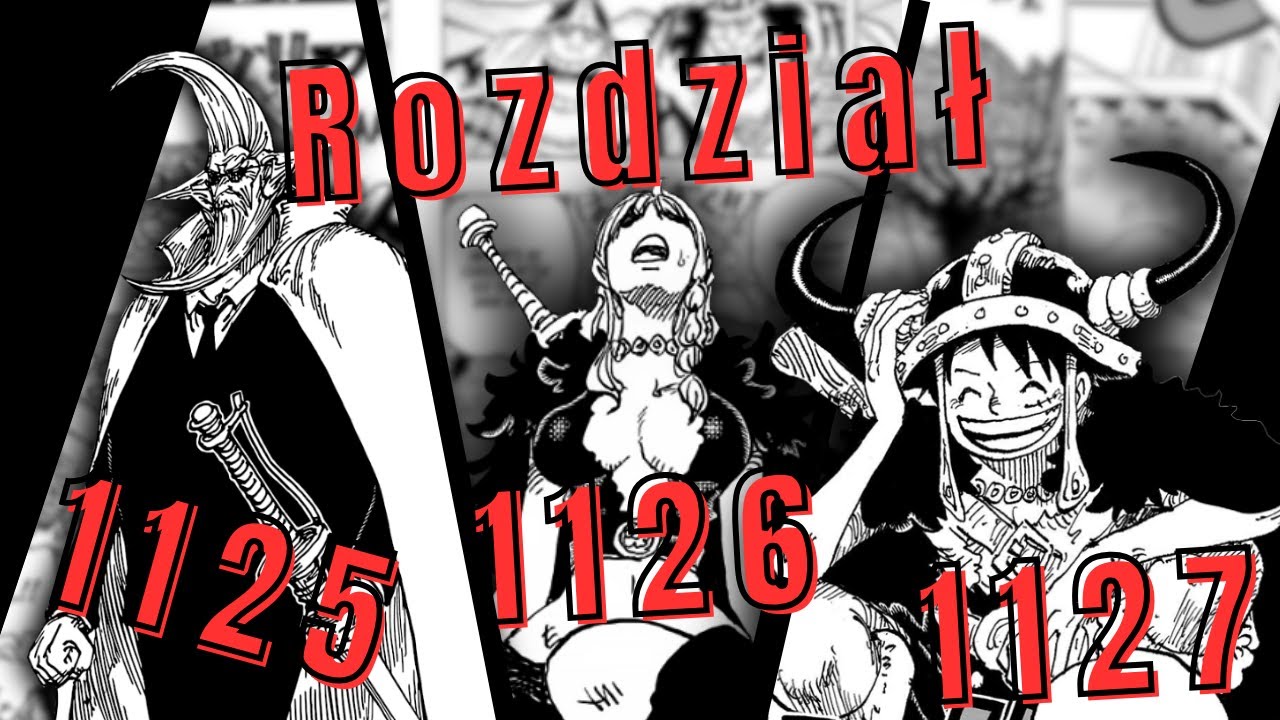 One Piece rozdział 1125, 1126 i 1127 | N̶a̶ ̶s̶z̶y̶b̶k̶o̶