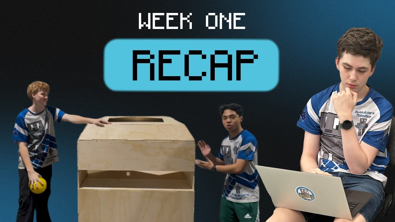 FRC 10002 BotBuilders | Week One Recap