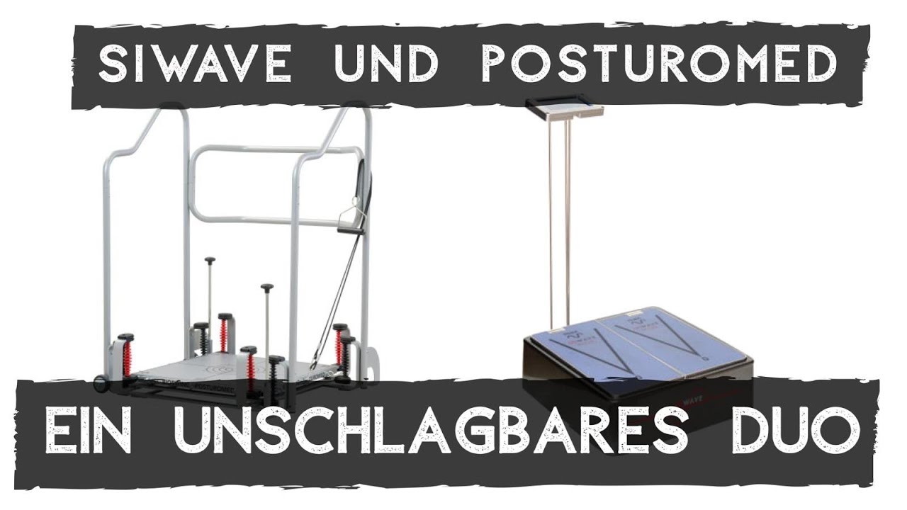 Siwave und Posturomed - die optimale Symbiose für eine gesunde Zukunft der Fitness für Zuhause