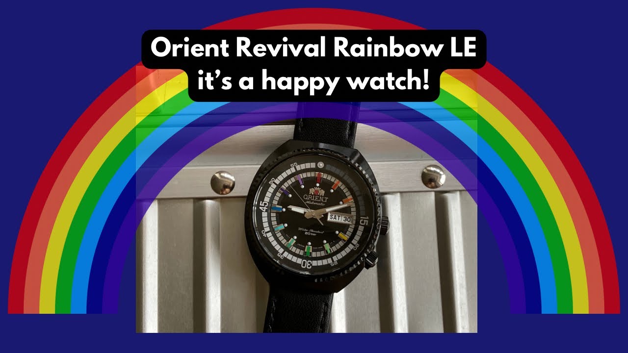 Orient Revival Series Rainbow LE - this watch makes me so happy!