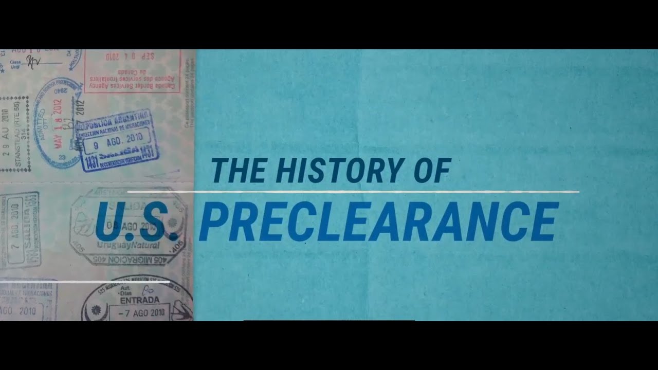 The History of U.S. Preclearance