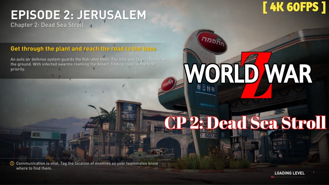 WORLD WAR Z Full Gameplay | JERUSALEM | Dead Sea Stroll | [ 4k 60FPS ]