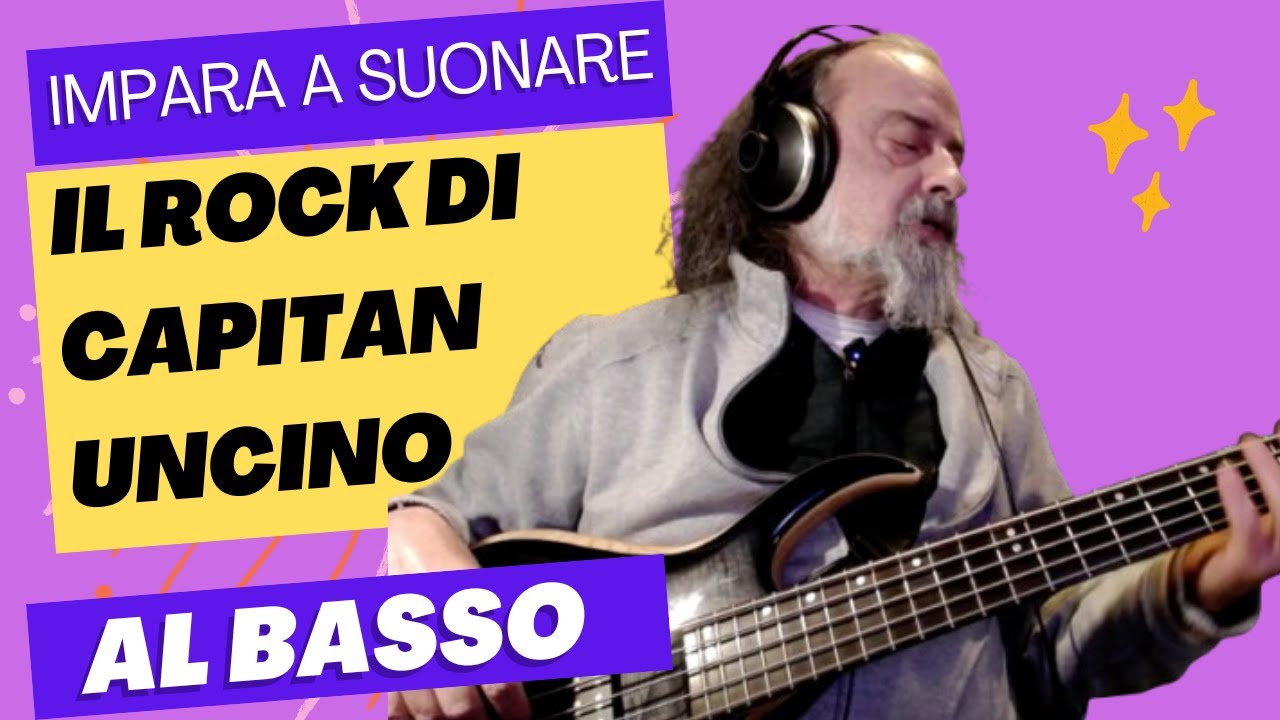 Come Suonare Il Rock di Capitan Uncino al Basso