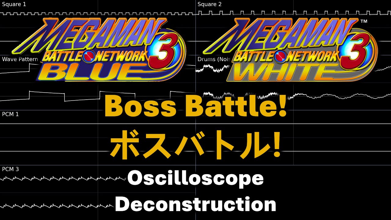 Boss Battle! (Mega Man Battle Network 3) -- Oscilloscope Deconstruction