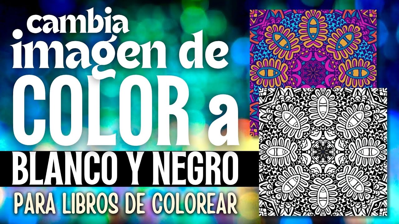 Cambia una imagen de color a blanco y negro | libros de colorear | KDP