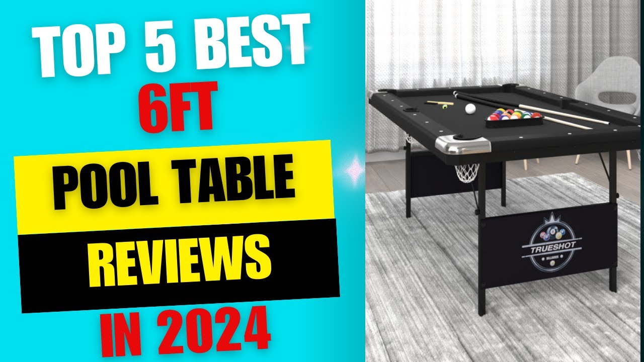 TOP 5 BEST 6FT POOL TABLE REVIEWS IN 2024| BEST FOLDABLE POOL TABLES