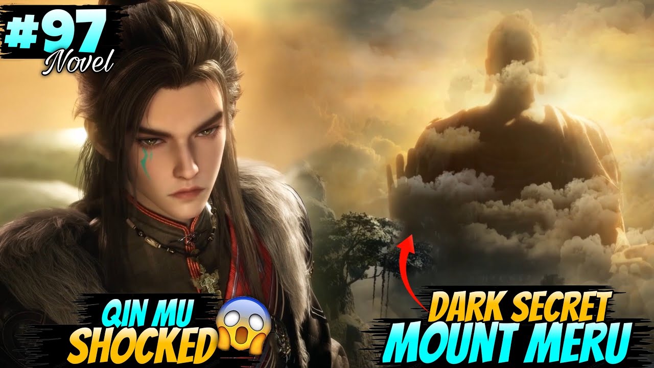 The Dark Secrets Of The  Mount Meru 😱 Tales Of Herding Gods Part 97 Novel Explained In Hindi