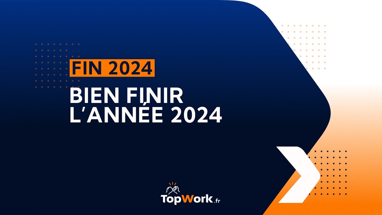 Quelques conseils pour BIEN FINIR l'année !