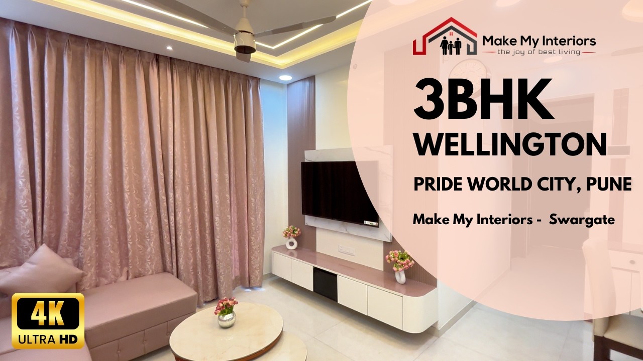 Full House Interior | 3BHK Wellington | Pride World City, Charoli, Pune | Make My Interiors