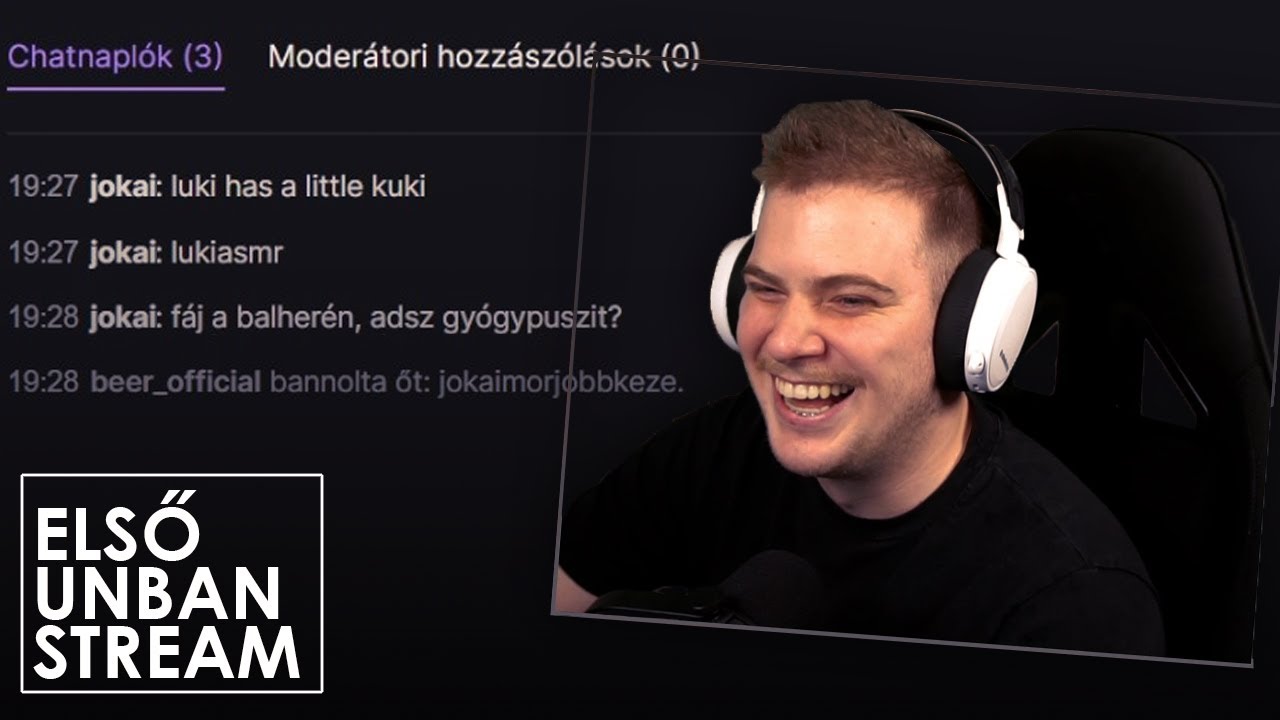 Az Első Unban Stream!