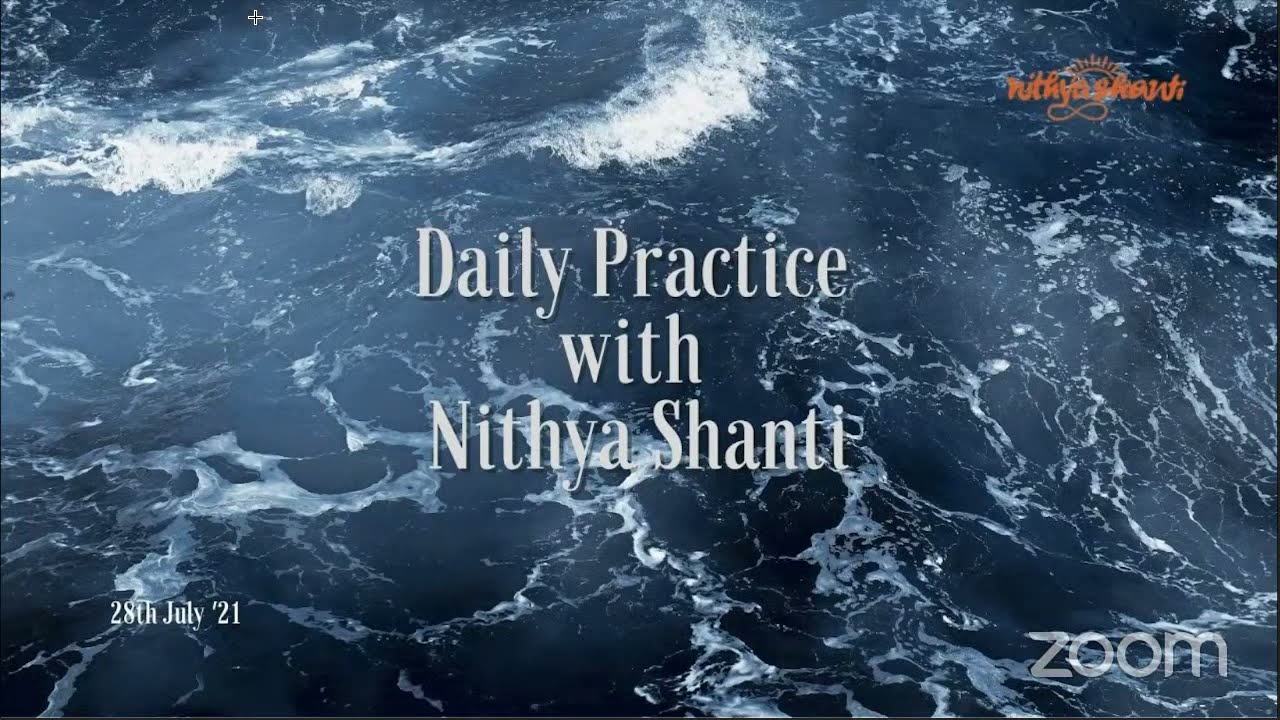 Daily Practice With Nithya Shanti
