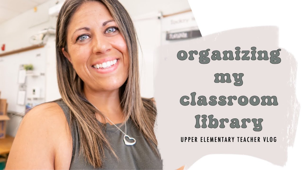 Organize My Classroom Library & Closet With Me | UPPER ELEMENTARY TEACHER VLOG