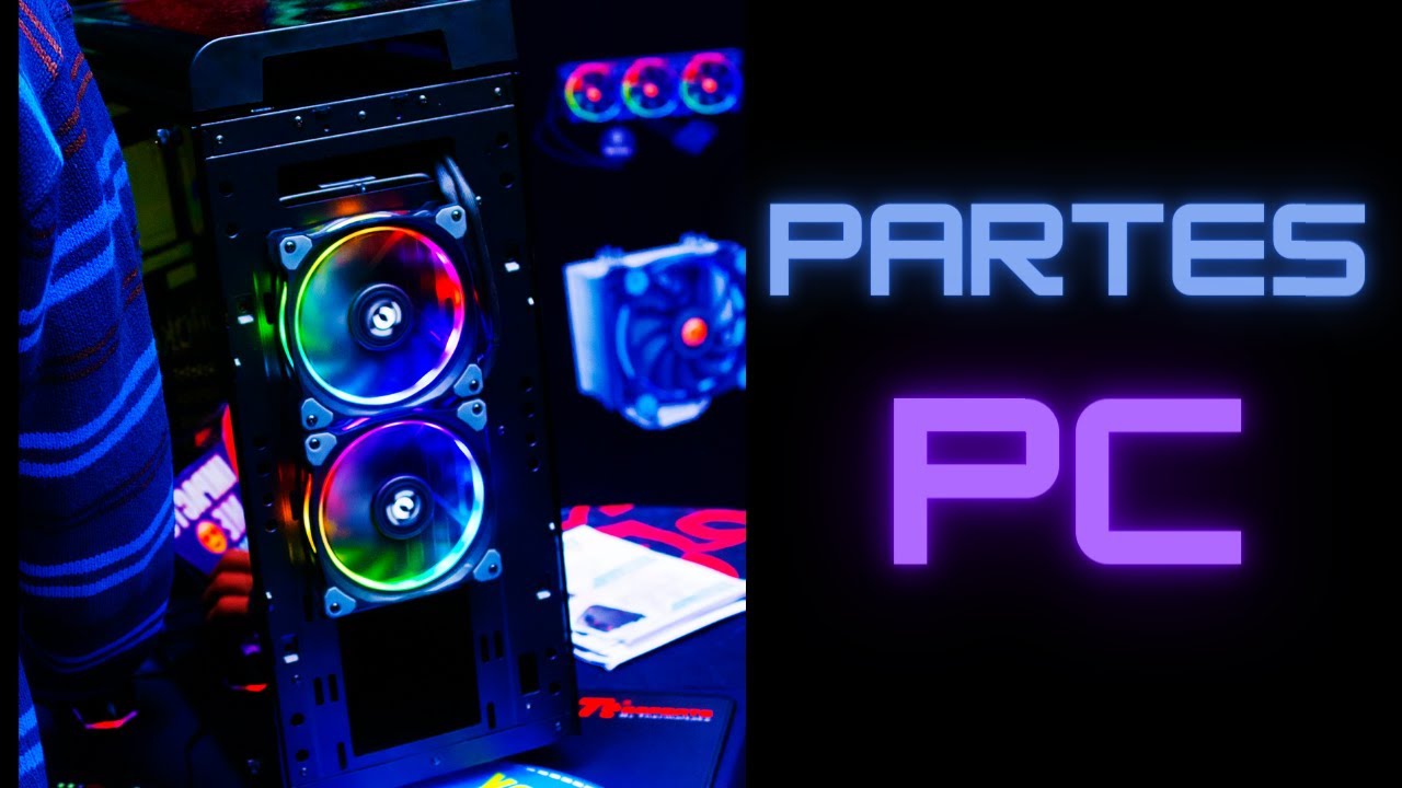 🧑‍💻 Partes de un PC | Información Básica que debes saber