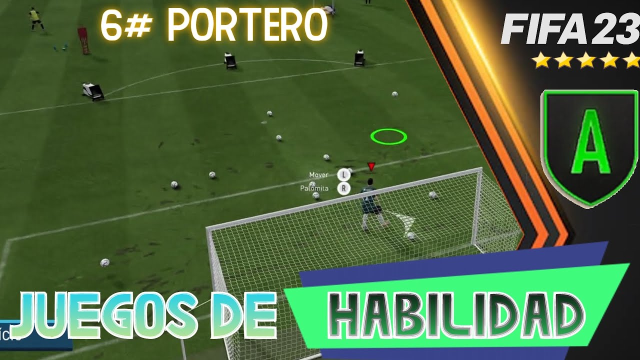 FIFA23 - JUEGOS DE HABILIDAD 6 - PORTERO / TRUCOS Y TIPS PARA 