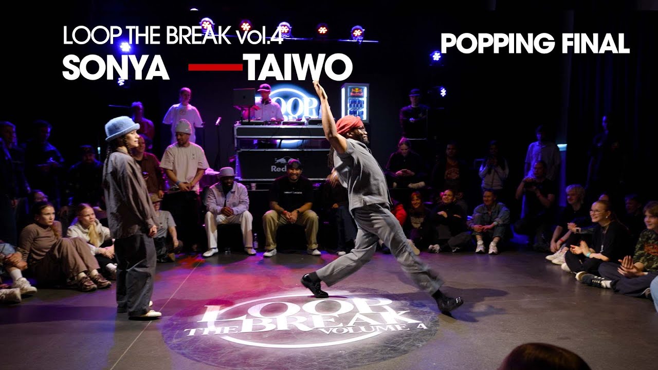Sonya vs Taiwo [Popping Final ] // stance x Loop The Break vol.4
