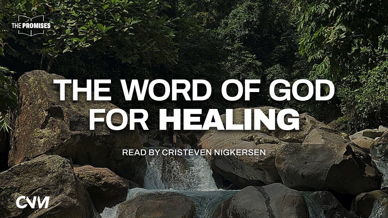 HEALING SCRIPTURE - GOD'S WORD FOR YOU | KESEMBUHAN - JANJI TUHAN UNTUKMU
