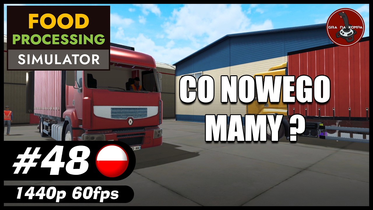 Co nowego mamy? || #48 || Food Processing Simulator gameplay PL || LIVE