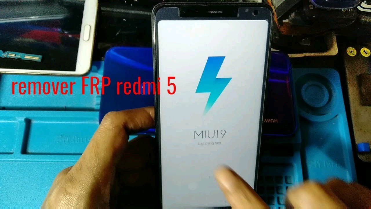 Bypass FRP Redmi 5 MIUI 9
